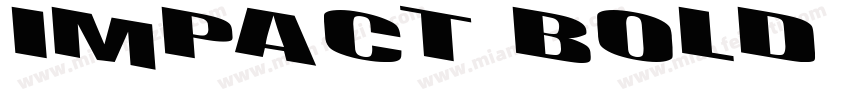 IMPACT BOLD ITALIC字体转换